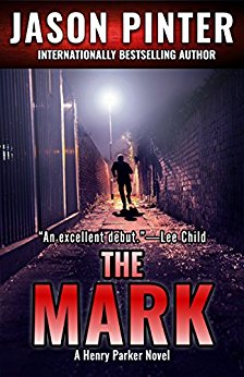 The Mark: A Henry Parker Novel