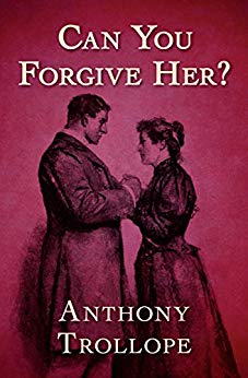 Can You Forgive Her? (The Palliser Novels Book 1)