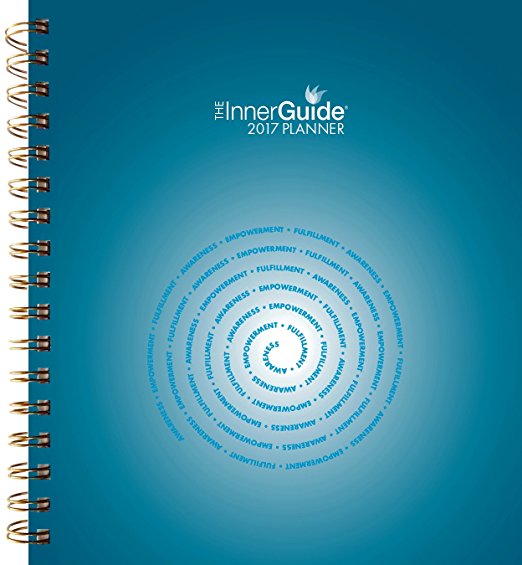 InnerGuide 2017 Goal & Success Planner - Increase Motivation, Productivity & Happiness. Weekly & Monthly Organizer, Appointment Book & Journal (Jan - Dec) Hard Cover