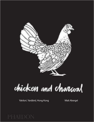 Chicken and Charcoal: Yakitori - Yardbird, Hong Kong