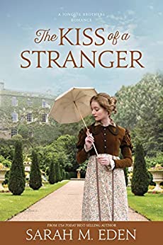 The Kiss of a Stranger: A Regency Romance