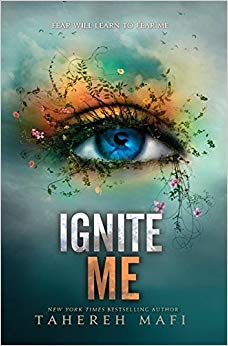 Ignite Me (Shatter Me)