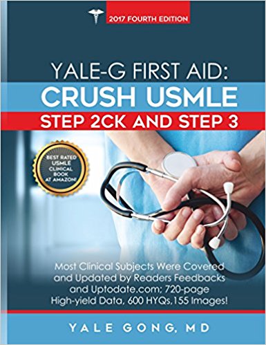 Yale-G First AId: Crush USMLE Step 2CK & Step 3