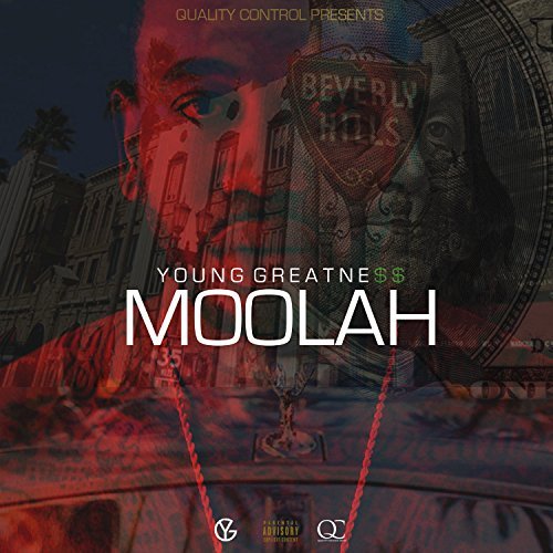 Moolah [Explicit]