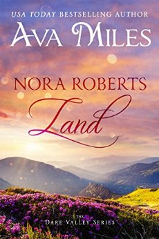 Nora Roberts Land (Dare Valley Series, Book 1)
