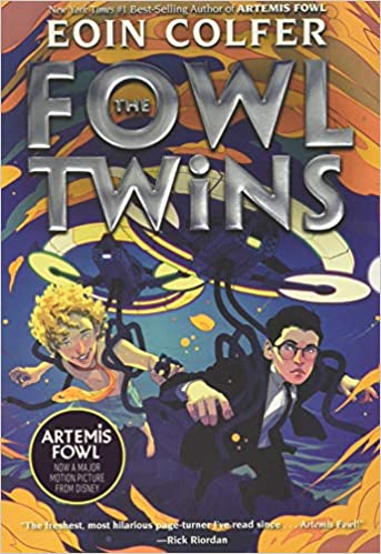 The Fowl Twins (A Fowl Twins Novel, Book 1) (Artemis Fowl)