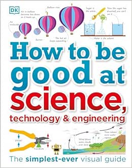 How to Be Good at Science, Technology, and Engineering