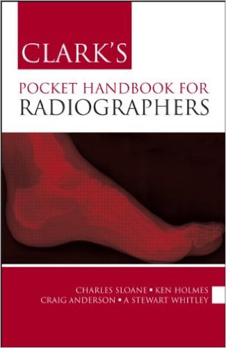 Clarks Pocket Handbook for Radiographers