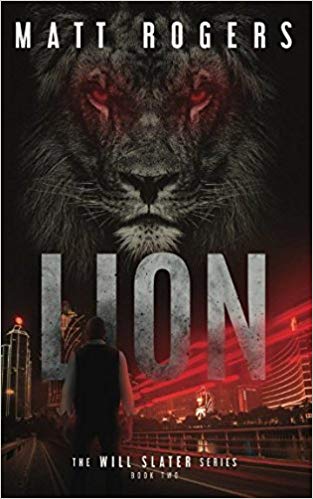 Lion: A Will Slater Thriller (Will Slater Series)