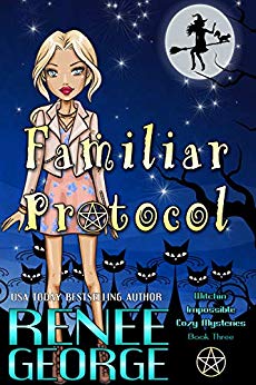 Familiar Protocol (Witchin' Impossible Cozy Mysteries Book 3)