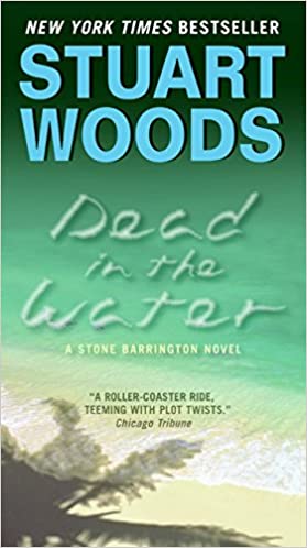Dead in the Water: A Novel (Stone Barrington)