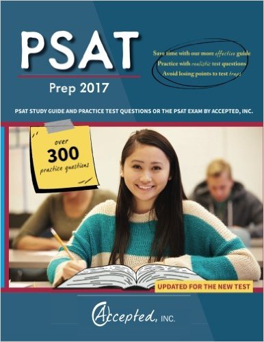 PSAT Prep 2017:: PSAT Study Guide and Practice Test Questions or the PSAT Exam by Accepted, Inc.