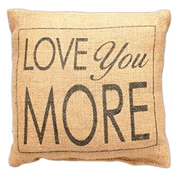 Love You More with Border 8" Square Burlap Pillow