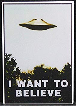 "I Want To Believe" - Refrigerator Magnet.