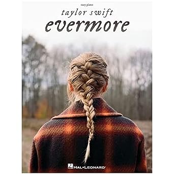 Taylor Swift - Evermore Easy Piano Songbook with Lyrics