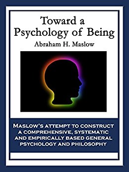 Toward a Psychology of Being