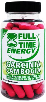 Full-Time Energy Garcinia Cambogia Plus Raspberry Ketones and Green Coffee Bean Extract Weight Loss Supplement 60 Capsules