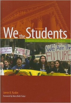 We the Students: Supreme Court Cases For and About Students, 3rd Edition Hardbound Edition (We the Students (Cloth))