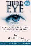 Third Eye Third Eye Mind Power Intuition and Psychic Awareness Spiritual Enlightenment
