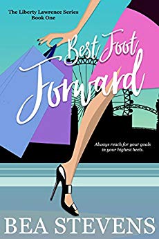 Best Foot Forward (The Liberty Lawrence Series Book 1)
