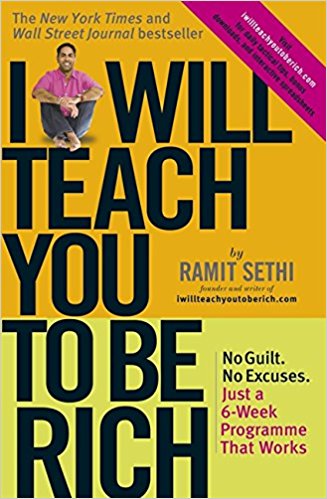 I Will Teach You To Be Rich: No guilt, no excuses - just a 6-week programme that works