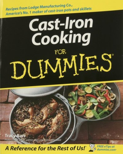 Lodge Cast Iron Cooking for Dummies Cookbook