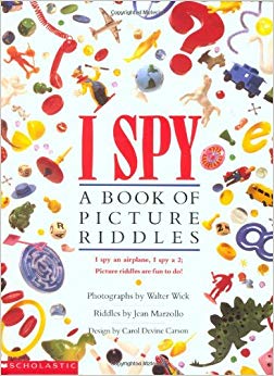 I Spy: A Book of Picture Riddles