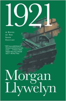 1921: The Great Novel of the Irish Civil War (Irish Century)