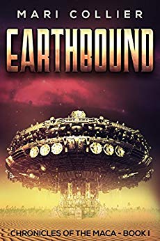 Earthbound: Science Fiction in the Old West (Chronicles of the Maca Book 1)