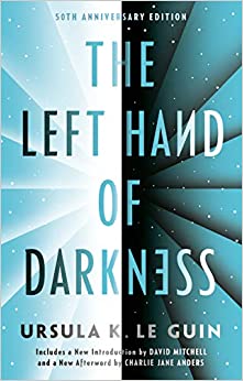 The Left Hand of Darkness: 50th Anniversary Edition (Ace Science Fiction)