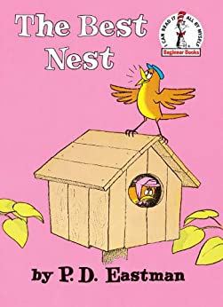 The Best Nest (Beginner Books(R))