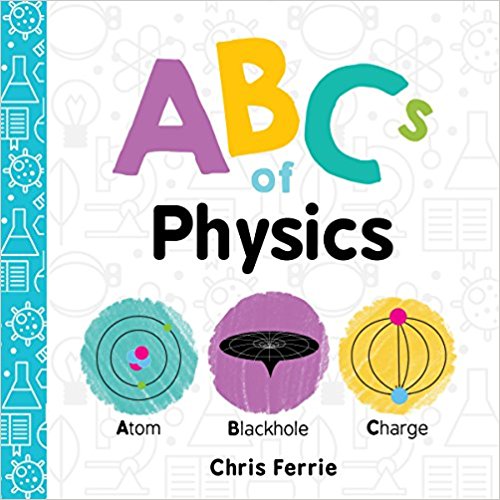 ABCs of Physics (Baby University)