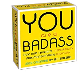You Are a Badass 2022 Day-to-Day Calendar