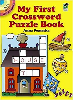 My First Crossword Puzzle Book (Dover Little Activity Books)