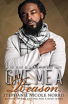 Give Me A Reason (In The Heart Of A Valentine Book 3)