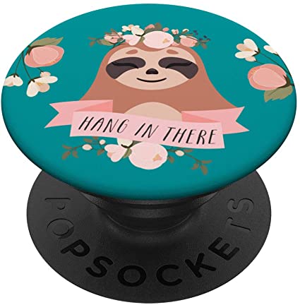 Cute Smiling Flower Crown Sloth Hang in There Positive Quote PopSockets Grip and Stand for Phones and Tablets