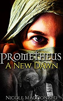 Prometheus, A New Dawn