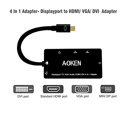 Aoken Gold Plated Mini DisplayPort (ThunderboltTM Port Compatible) to HDMI/VGA/DVI Male to Female 4-in-1 cable Adapter in Black Support audio for VGA Port