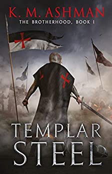 Templar Steel (The Brotherhood Book 1)
