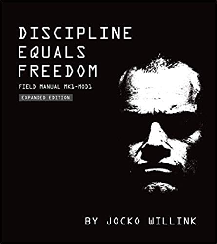 Discipline Equals Freedom: Field Manual Mk1-MOD1