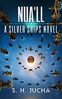 Nua'll (The Silver Ships Book 11)