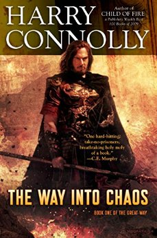 The Way Into Chaos: Book One of the Great Way