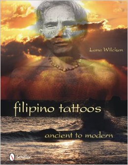 Filipino Tattoos Ancient to Modern