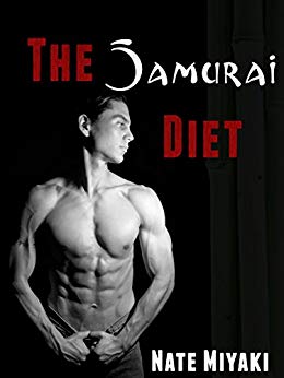 The Samurai Diet:  The Science & Strategy of Winning the Fat Loss War