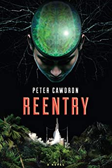 Reentry (Retrograde Book 2)