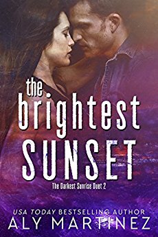 The Brightest Sunset (The Darkest Sunrise Duet Book 2)