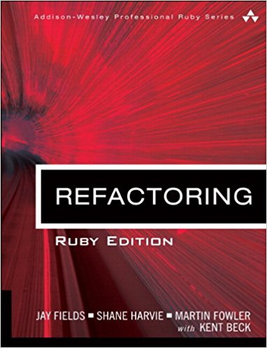 Refactoring: Ruby Edition: Ruby Edition (Addison-Wesley Professional Ruby)