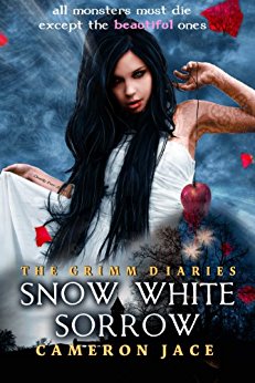 Snow White Sorrow (Book #1 in the Grimm Diaries)