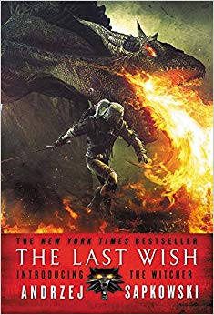 The Last Wish: Introducing the Witcher