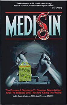 Medisin: The Causes & Solutions to Disease, Malnutrition, And the Medical Sins That Are Killing the World (None)